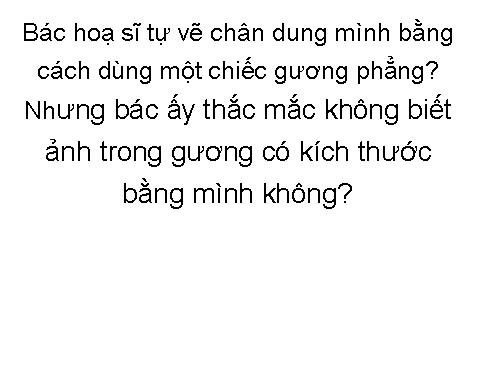 Bài 5. Ảnh của một vật tạo bởi gương phẳng