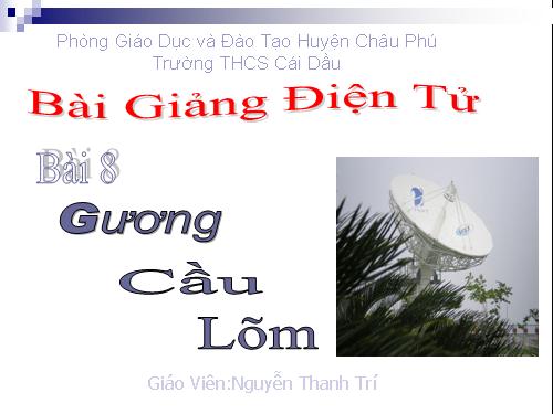 Bài 8. Gương cầu lõm