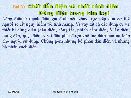 Bài 20. Chất dẫn điện và chất cách điện - Dòng điện trong kim loại