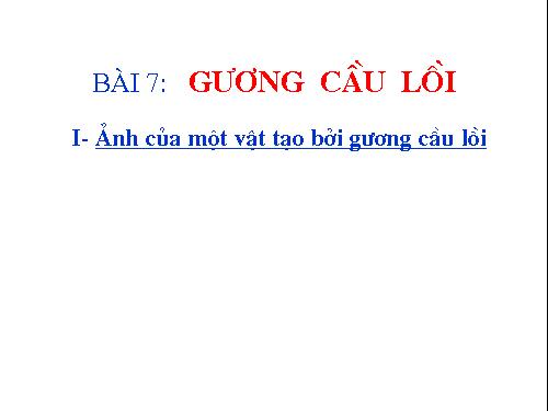 Bài 7. Gương cầu lồi