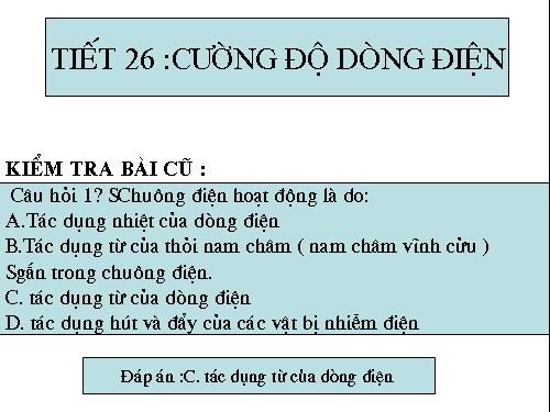 Bài 24. Cường độ dòng điện