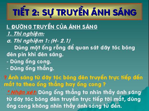 Bài 2. Sự truyền ánh sáng