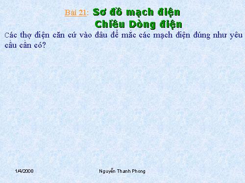 Bài 21. Sơ đồ mạch điện - Chiều dòng điện