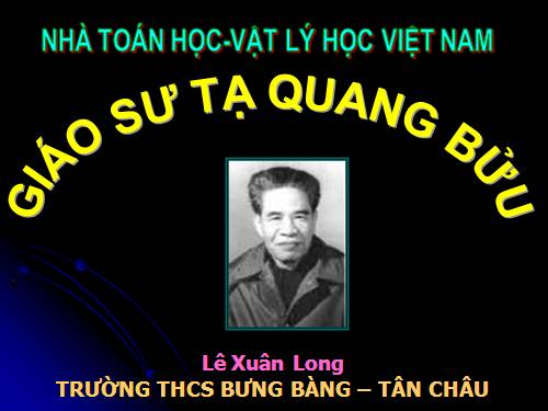 Giao su Ta Quang Buu.ppt