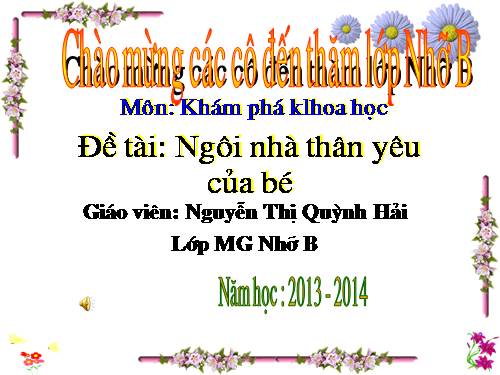 KPKH ngoi nha than yeu của be