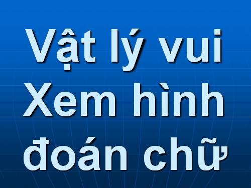 VL vui, xem hình đoán chữ