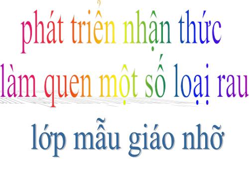 giao an mtxq tre 4-5 tuoi