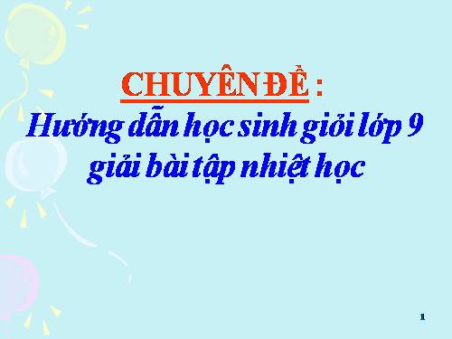 Chuyên đề bài tập nhiệt