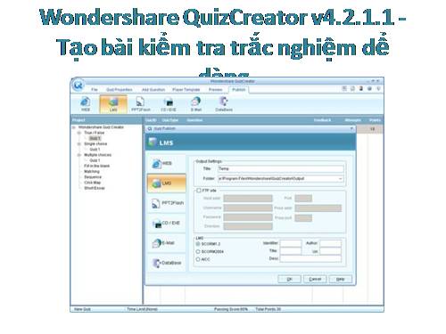 Wondershare QuizCreator v4.2.1.1 - Tạo bài kiểm tra trắc nghiệm dể dàng