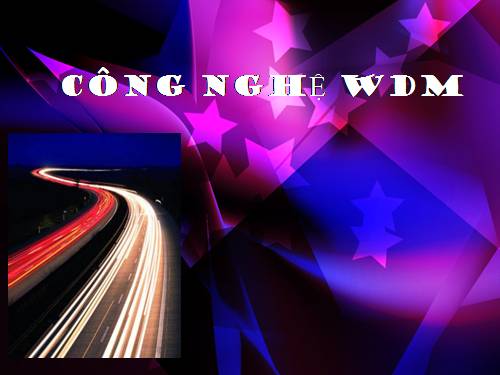 Công nghệ WDM