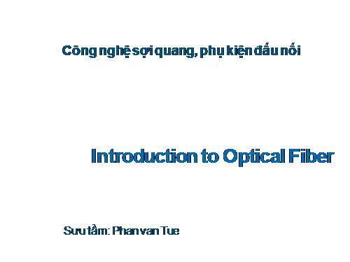 Công nghệ sợi quang, phụ kiện đấu nối