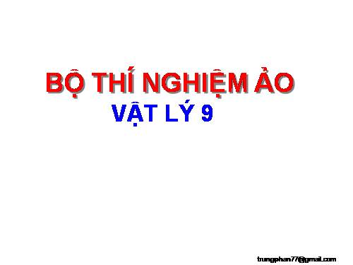 THI NGHIEM AO VAT LI THCS