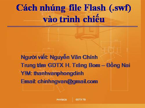 Cách nhúng file Flash - Thí Nghiệm ảo vào PowerPoint