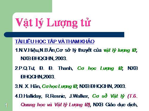 Bài giảng vật lý lưỡng tử