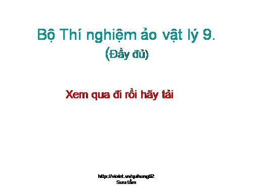 Bộ Thí nghiệm ảo vật lý 9.ppt