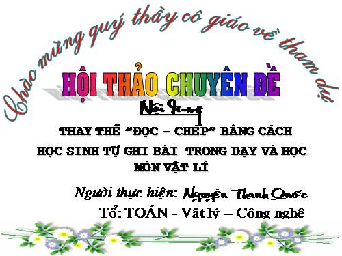 chuyen de vat li thay the doc chep hs tu ghi bai