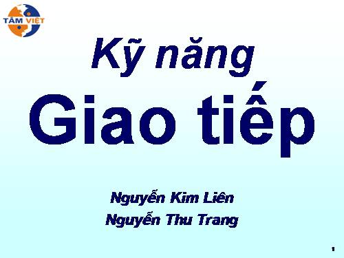 bai giảng: kĩ năng giao tiếp đặc sac102