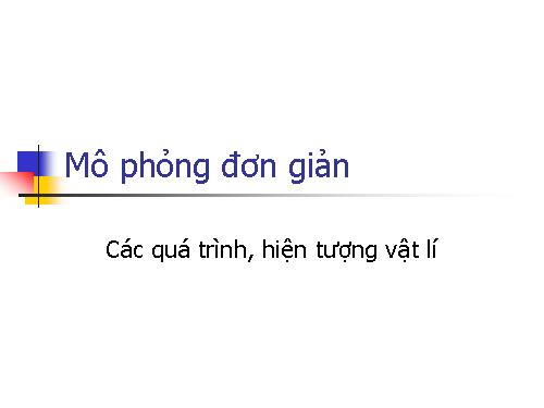 Mô phỏng các TN vật lý