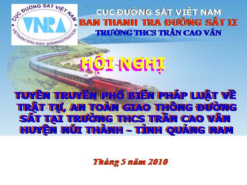 Hội nghị truyên truyền bảo vệ Đường sắt
