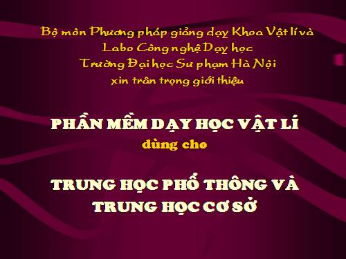 GIOI THIEU PHAN MEM DAY HOC VAT LY THPT &THCS