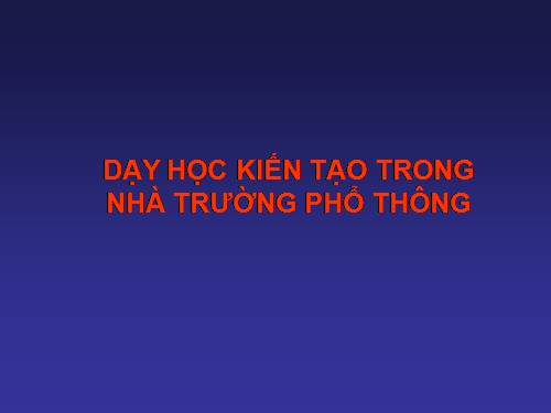Day hoc kien tao