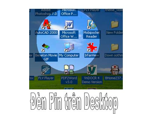 Đèn Pin soi trên Desktop