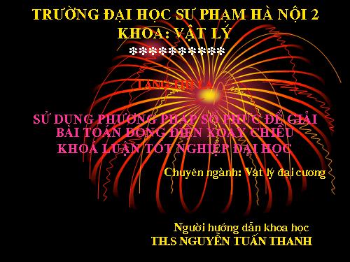 Bảo vệ khóa luận tốt nghiệp Vật lý 2007 - No 8