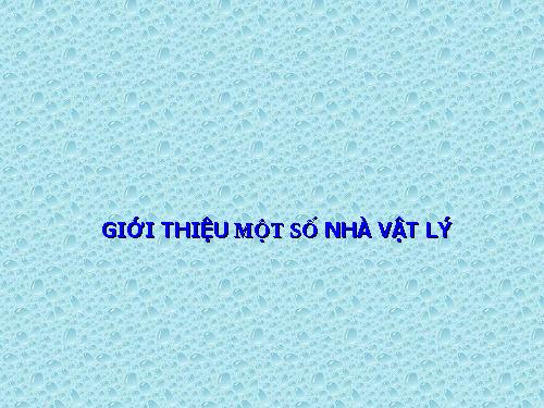 các nhà vật lý