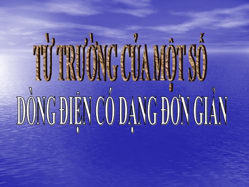 T.TRƯỜNG CỦA CÁC DĐ
