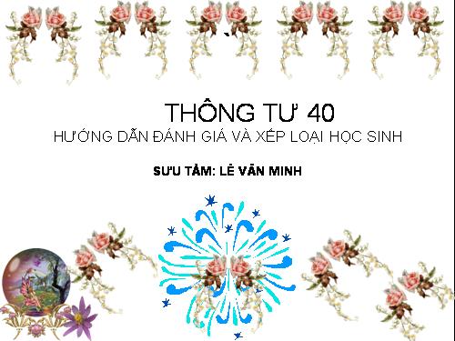 THÔNG TƯ 40 v/v ĐÁNH GIÁ XẾP LOẠI HS