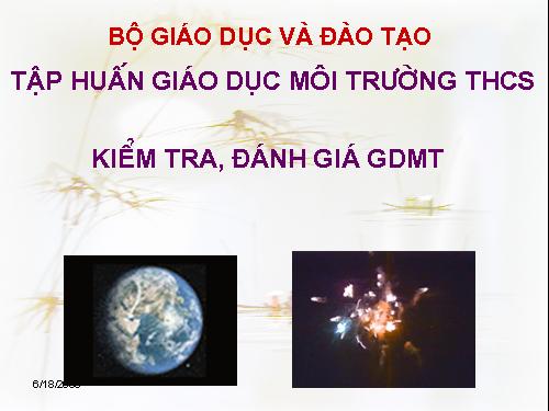 Kiểm tra và đánh giá GDBVMT môn vật lý