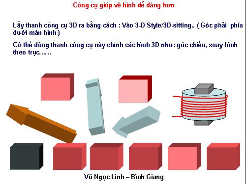 Công cụ giúp vẽ hình 3D - Vũ Ngọc Linh - BÌnh Giang