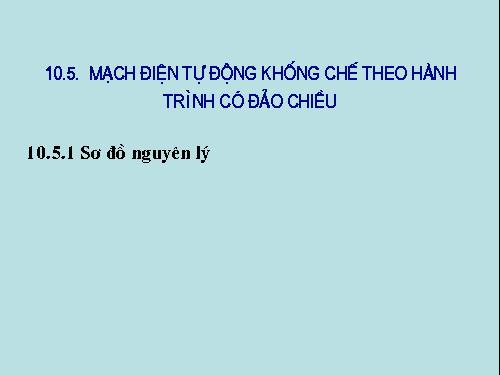 Mạnh điện tự động khống chế theo hành trình có đảo chiều