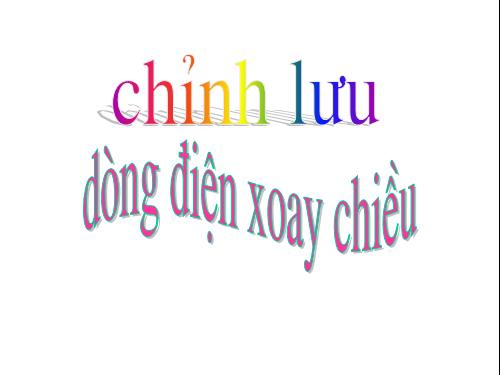 Chỉnh lưu dòng điện