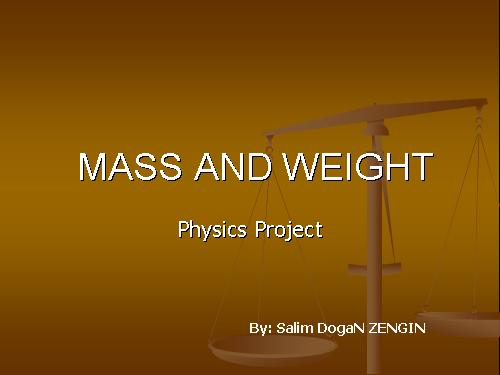 Mass and weight