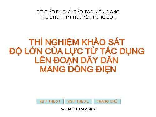 Thí nghiệm khảo sát lực điện từ tác dụng lên dòng điện lên dòng điện