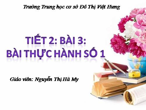 Bài 3. Bài thực hành 1