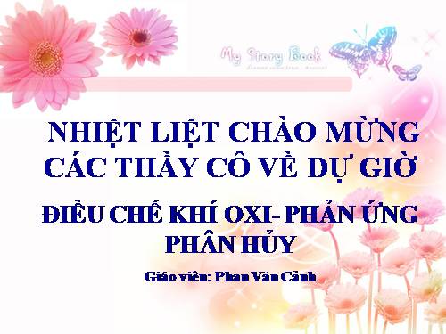 Bài 27. Điều chế khí oxi - Phản ứng phân huỷ