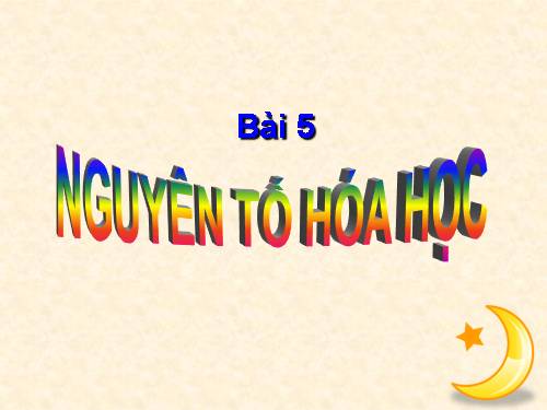 Bài 5. Nguyên tố hoá học