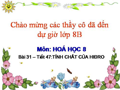 Bài 31. Tính chất - Ứng dụng của hiđro