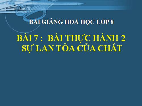 Bài 7. Bài thực hành 2