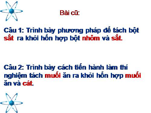 Bài 12. Sự biến đổi chất