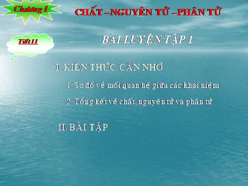 Bài 8. Bài luyện tập 1