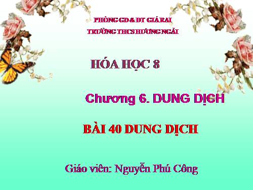 Bài 40. Dung dịch