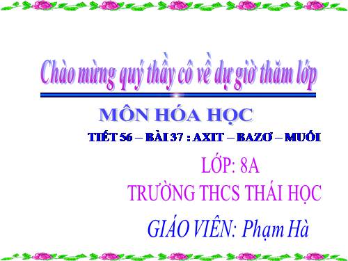 Bài 37. Axit - Bazơ - Muối