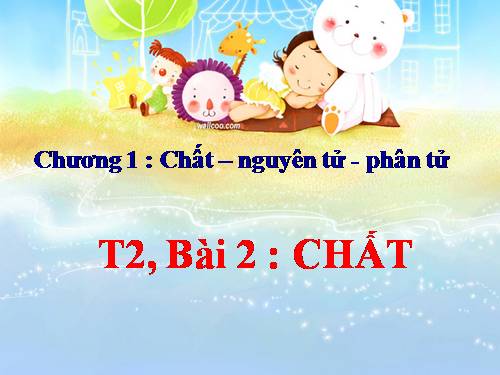 Bài 2. Chất