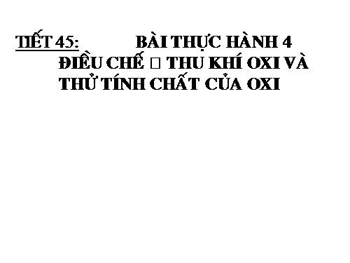 Bài 24. Tính chất của oxi