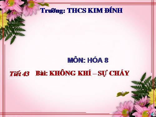 Bài 28. Không khí - Sự cháy