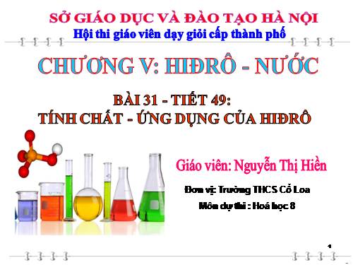 Bài 31. Tính chất - Ứng dụng của hiđro