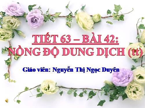 Bài 42. Nồng độ dung dịch